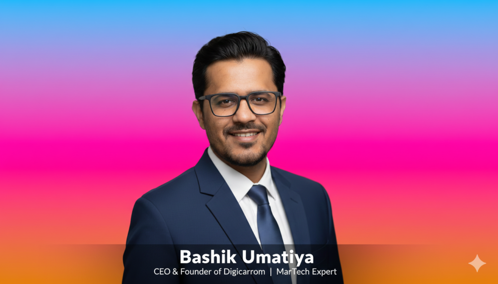 Bashik Umatiya | CEO & Founder of Digicarrom